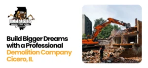 Demolition Company Cicero IL