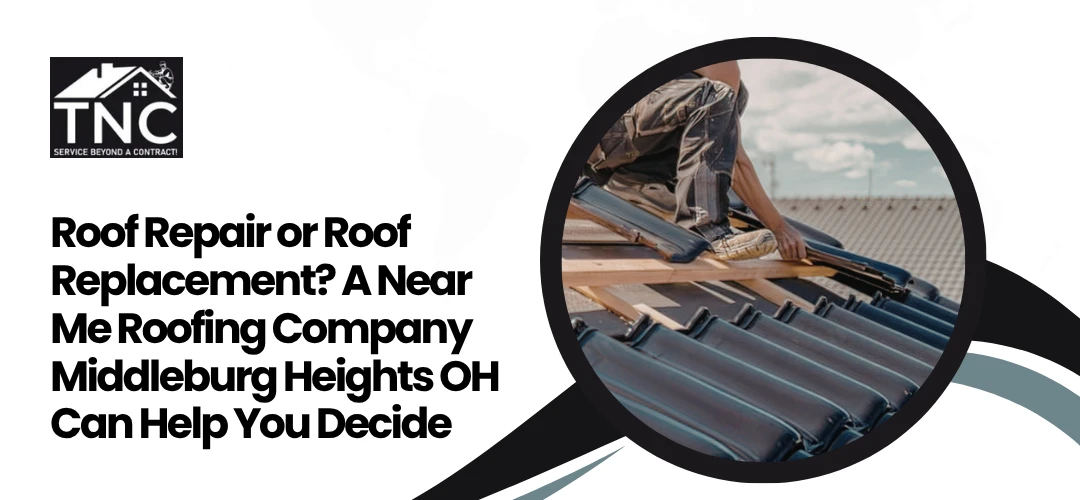 Read more about the article Near Me Roofing Company in Middleburg Heights OH
