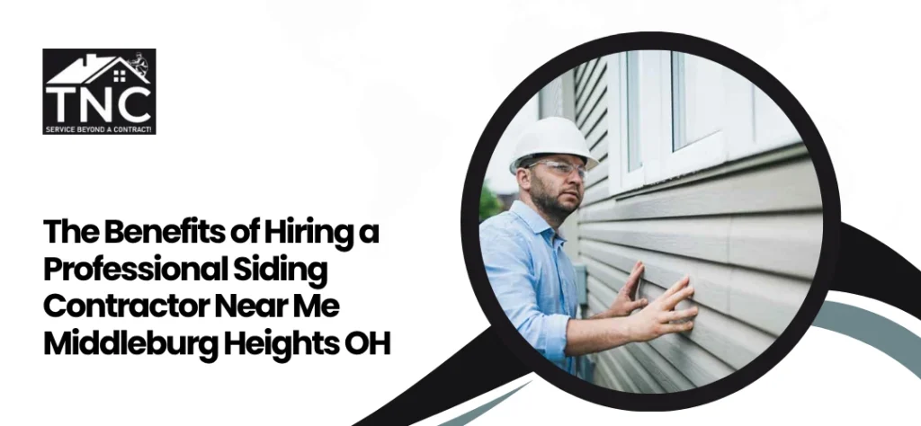 Siding Contractor Near Me Middleburg Heights OH